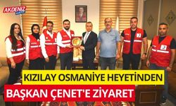 OSMANİYE KIZILAY'DAN BAŞKAN ÇENET'E ZİYARET