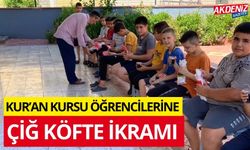 TOPRAKKALE'DE KUR’AN KURSU ÖĞRENCİLERİNE ÇİĞ KÖFTE İKRAMI