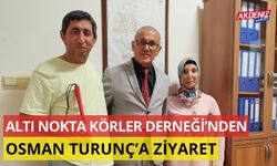 ALTI NOKTA KÖRLER DERNEĞİ'NDEN OSMANİYE VALİLİĞİ BASIN YAYIN MÜDÜRÜ OSMAN TURUNÇ'A ZİYARET