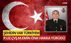 PİYADE UZMAN ÇAVUŞ M.EMİN ÖNK ŞEHİT OLDU