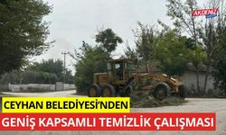 Ceyhan Belediyesi'nden geniş kapsamlı temizlik çalışması