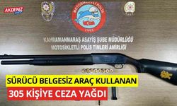 Sürücü belgesiz araç kullanan 305 kişiye ceza yağdı