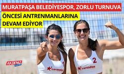 Muratpaşa Belediyespor, zorlu turnuva öncesi antrenmanlarına devam ediyor