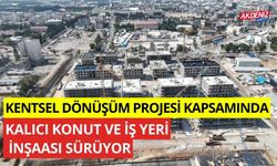 Kentsel Tasarım Projesi kapsamında, kalıcı konut ve iş yerinin inşası sürüyor