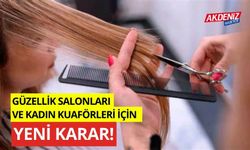 Bakanlık duyurdu, Güzellik salonları ve kadın kuaförleri için yeni karar