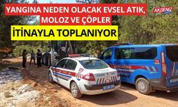 Yangına neden olacak evsel atık, moloz ve çöpler toplanıyor