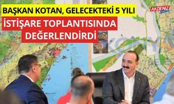 Başkan Kotan, gelecekteki 5 yıl için istişare toplantısı gerçekleştirdi