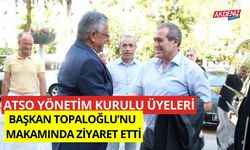 ATSO Yönetim Kurulu üyeleri,  Başkan Topaloğlu’nu makamında ziyaret etti