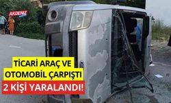 Ticari araç ve otomobil çarpıştı: 2 yaralı