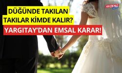 Düğünde takılan takılar kimde kalır? Yargıtaydan emsal karar!