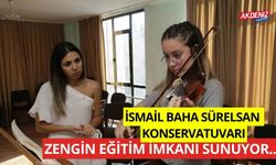 İsmail Baha Sürelsan Konservatuvarı her yaştan bireylere zengin eğitim imkanlarından yararlanma fırsatı bulacak