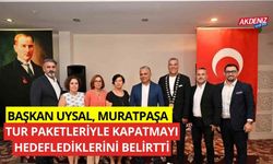 Başkan Uysal, Muratpaşa tur paketleriyle kapatmayı hedeflediklerini söyledi