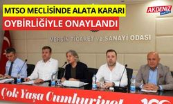 MTSO Meclisinden Alata kararı oybirliğiyle onayladı