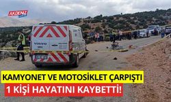 Kamyonet ve motosiklet çarpıştı: 1 ölü