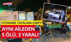 Şanlıurfa’da Otomobil yayalara çarptı: Aynı aileden 5 öldü, 1’i ağır 3 kişi yaralandı