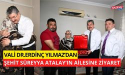 OSMANİYE VALİSİ YILMAZ'DAN, ŞEHİT SÜREYYA ATALAY'IN AİLESİNE ZİYARET