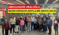 Abdulkadir Uraloğlu, basın mensuplarıyla bir araya geldi