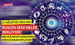 27 Ağustos Pazartesi Günlük Burç Yorumları: Aşk, iş, sağlık hayatınızda neler olacak?