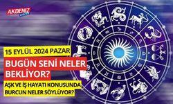 15 Eylül Pazar Günlük Burç Yorumları: Aşk, iş, sağlık hayatınızda neler olacak?