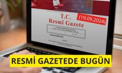 Resmi Gazete'de bugün (19.09.2024)