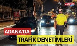 Adana'da trafik denetimleri