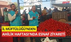 OSMANİYE İL MÜFTÜLÜĞÜ'NDEN AHİLİK HAFTASI'NDA ESNAF ZİYARETİ