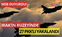 Irak'ın kuzeyinde 27 PKK'lı terörist etkisiz hale getirildi