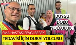 OSMANİYELİ SEVGİ BEBEK DUBAİ’YE UĞURLANDI