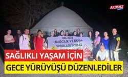 OSMANİYE'DE SAĞLIKLI YAŞAM İÇİN GECE YÜRÜYÜŞÜ DÜZENLEDİLER