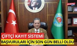 Çiftçi Kayıt Sistemi başvuruları için son gün belli oldu