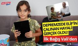 Depremzede Elif'in Çalınan Hayali Gerçek Oldu: İlk Bağış Vali'den