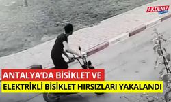 Antalya'da Bisiklet ve elektrik bisiklet hırsızları yakalandı