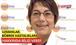 Uzmanlar, böbrek hastalıkları hakkında bilgi verdi