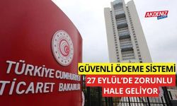 Güvenli ödeme sistemi, 27 Eylül'de zorunlu hale geliyor