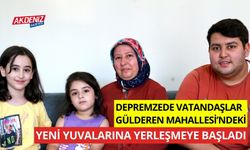 Depremzedeler Gülderen Mahallesi'ndeki yeni yuvalarına yerleşmeye başladı