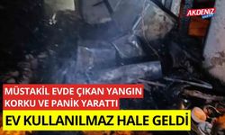 Müstakil evde çıkan yangın korku ve panik yarattı ev kullanılmaz hale geldi