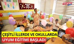 Çeşitli illerde ve okullarda uyum eğitimi başladı