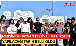 Mersin’de hayvan festivali Patifest’in yapılacağı tarih belli oldu