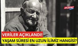 Yaşam süresi en uzun olan ilimiz hangisi? Türkiye'de yaşam süresi ne kadar