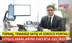 Tüpraş, Temassız Satış ve Sürücü Portalı uygulamalarını tüm rafinerilerinde hayata geçirdi