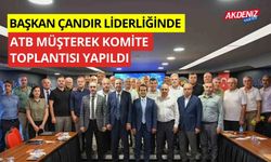 Başkan Çandır liderliğinde, ATB Müşterek Komite Toplantısı yapıldı