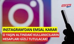 Instagram'dan emsal karar o yaşın altındaki kullanıcıların hesapları gizlenecek