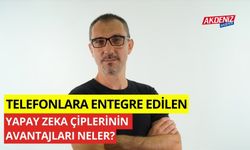 Telefonlara entegre edilen yapay zeka çiplerinin avantajları neler?