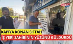 Kapıya konan siftah iş yeri sahibinin yüzünü güldürdü