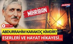 Abdurrahim Karakoç kimdir? Eserleri ve kendi sesinden MİHRİBAN şiiri...