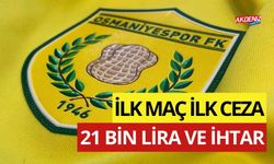 OSMANİYESPOR FK, SEZONA 21 BİN LİRA CEZA İLE BAŞLADI