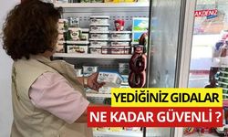 OSMANİYE'DE YEDİĞİNİZ GIDALAR NE KADAR GÜVENLİ?