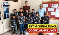 OSMANİYE'DE EĞİTİM DESTEKLENİYOR, ÇOCUKLAR GÜLÜYOR