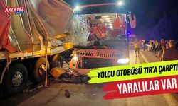 Adana'da yolcu otobüsü tıra çarptı: yaralılar var