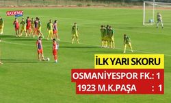 İLK YARI: OSMANİYESPOR FK. 1 – 1923 M.K.PAŞA: 1   (Canlı)